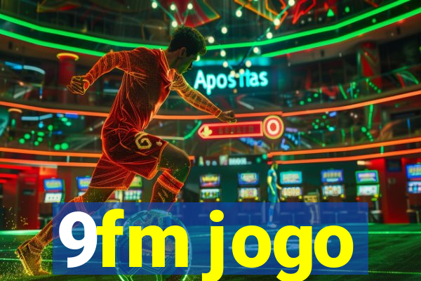 9fm jogo